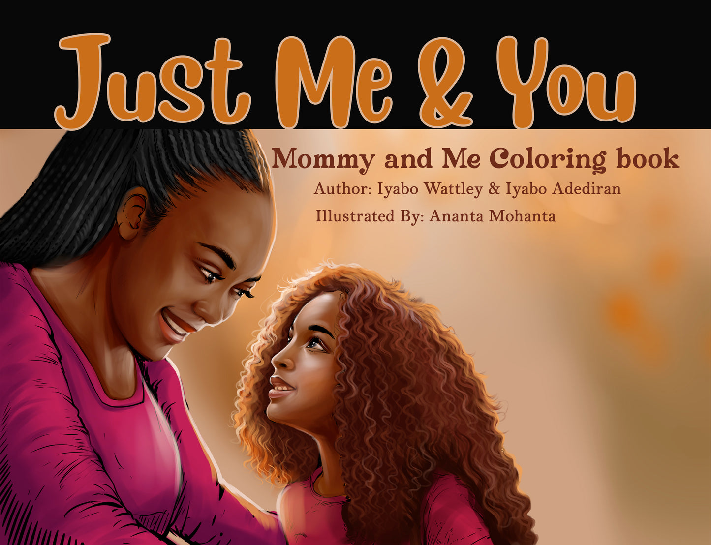 Just Me & You: Coloring Book